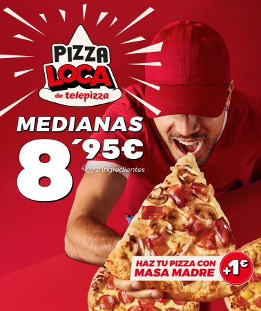 Pizza Loca: Tus pizzas medianas por 8,95€ a domicilio y hazla masa madre por solo +1€